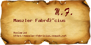 Maszler Fabrícius névjegykártya